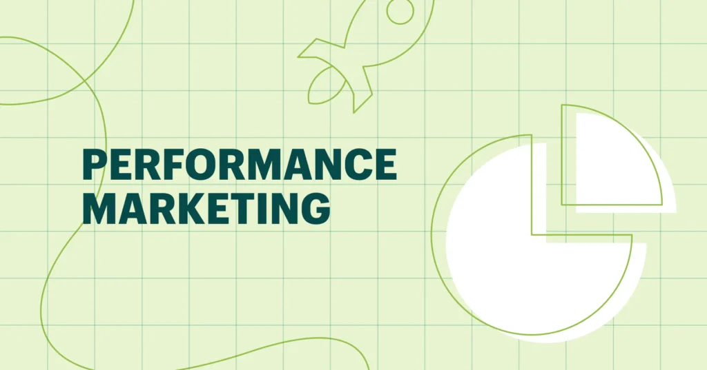 performance marketing agency in business