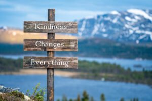 kindness that changed life